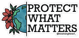Protect What Matters | Sticker