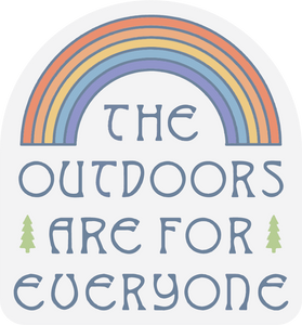 The Outdoors are for Everyone | Clear Sticker
