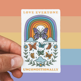 Love Everyone Unconditionally | Clear Sticker